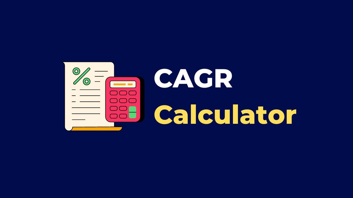 CAGR Calculator