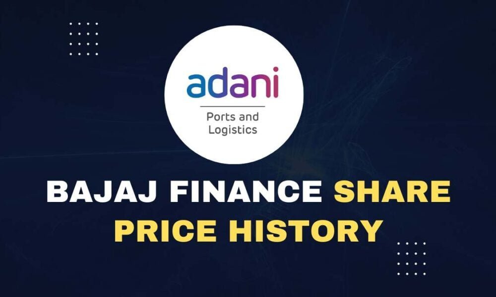 Bajaj Finance Share Price History From 1995 To 2023 - Senthil Stock Trader