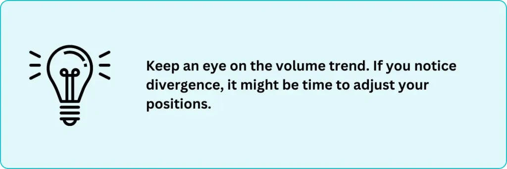 5 Tips to Use Volume in Trading for Consistent Profit 19 Tips - Watch for Volume Divergence